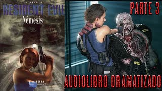 Resident Evil 3  Nemesis AUDIOLIBRO Parte 3 El Batsi [upl. by Shererd]