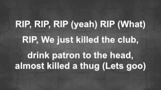 RIP Young Jeezy Feat 2 Chainz Lyrics [upl. by Ruhnke]