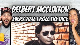 LOVE IT FIRST TIME HEARING Delbert McClinton  Every time I Roll The Dice REACTION [upl. by Noyar]