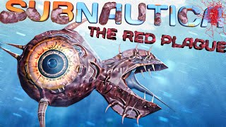 The Red Plague is officially Infecting YOUR Subnautica World No Leviathan will Survive  ACT 1 [upl. by Kissee903]