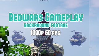 Bedwars 1080 HD Background Footage  Gameplay For Editing  No Copyright [upl. by Felix]