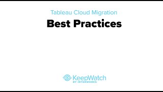 Tableau Cloud Migration Best Practices [upl. by Neltiak860]