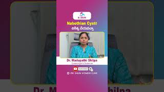 How To Treat Nabothian Cyst  Electrocautery Ablation And Electrocautery  Dr Shilpa Womens Clinic [upl. by Terrence]