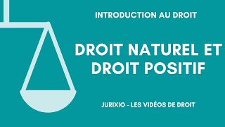 Droit naturel et droit positif [upl. by Notlil930]