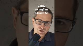 Cechy szczególne Claude AI [upl. by Bartolomeo]