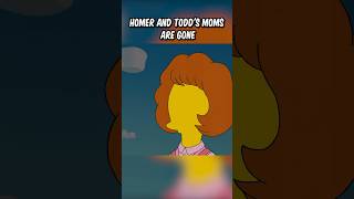 Homer and Todds moms are gone [upl. by Casilde676]