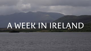 A Week in Ireland [upl. by Ocsic]