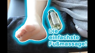 Massieren lernen  Die einfachste Fußmassage [upl. by Yliak917]