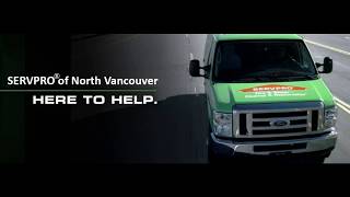 SERVPRO of North Vancouver is Here to Help [upl. by Cilurzo68]