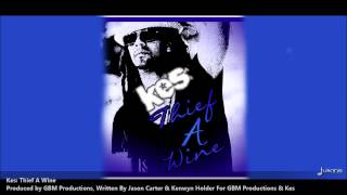 Kes  Thief A Wine quot2013 Soca Musicquot Produced By GBM Productions quotTrinidadquot [upl. by Gosser496]