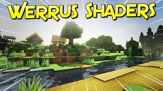 Werrus Shaders  Calidad Para Tu Aventura  Minecraft 1122 – 1165  Shader Review Español [upl. by Gnoc185]