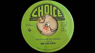 Major King – Never Done No Wrong Choice 1988 [upl. by Ayot626]