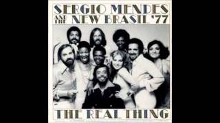 Sergio Mendes amp The New BrasilThe Real Thing [upl. by Arremat]