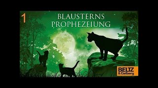 1 Warrior Cats Special Adventure Blausterns Prophezeiung von Erin Hunter Hörbuch [upl. by Noreik]