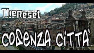 The Reset  Cosenza città [upl. by Jammin]