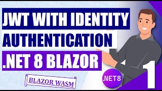 Part1️⃣  Create API  NET 8 Blazor JWT Authentication amp Authorization using Identity Manager 🔒🚀 [upl. by Glassco]