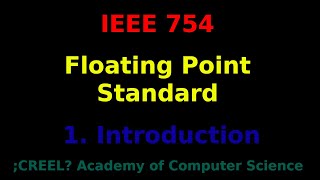 IEEE 754 Introduction to Floating Point Format [upl. by Yatnahs]