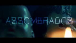 ASSOMBRADOS IV Trailer [upl. by Hepza]