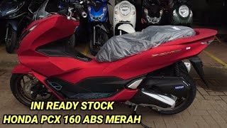 READY STOCK PCX 160 ABS MERAH [upl. by Melan]