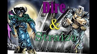 Dire amp Straizo JJBA Musical Leitmotif [upl. by Aivax700]