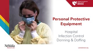 Hospital PPE  Infection Control Donning and Doffing [upl. by Ledniahs]