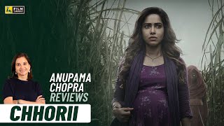 Chhorii Review by Anupama Chopra  Nushrratt Bharuccha  Film Companion [upl. by Wehrle]