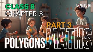 Class 8 SCERT Maths  Polygons  Part 3 Interior amp Exterior Angles of Polygons [upl. by Juxon394]