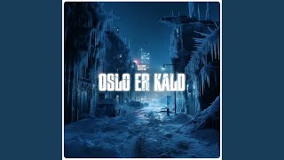 Oslo er Kald [upl. by Anitrebla504]