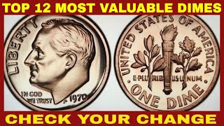 TOP DOZEN RARE amp MOST VALUABLE MODERN DIMES YOU CAN FIND IN YOUR POCKET CHANGE [upl. by Lowndes]