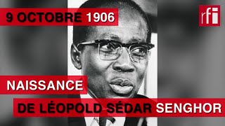 9 octobre 1906  naissance de Léopold Sédar Senghor [upl. by Ahseikal]