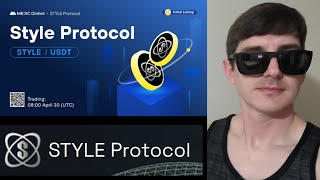 STYLE  STYLE PROTOCOL TOKEN CRYPTO COIN ALTCOIN HOW TO BUY NFT NFTS BSC ETH BTC NEW MEXC GLOBAL [upl. by Amahs]