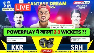 🔴LIVE KKR vs SRH Dream11 Live Prediction KOL vs HYD Dream11  Kolkata vs Hyderabad 3RD IPL LIVE [upl. by Asenej]