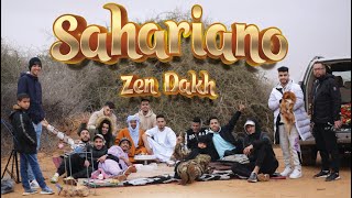 ZEN DAKH  Sahariano  clip officiel [upl. by Azne]