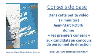 Conseils pour le concours de personnel de direction par JeanMarc ROBIN [upl. by Drofkcor]