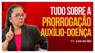 Prorrogação do auxíliodoença  passo a passo [upl. by Adnolay]