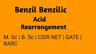 Benzil  Benzilic acid rearrangement  Mechanism  Organic Chemistry  By Sarita CSIR NET AIR25 [upl. by Ahsaek]