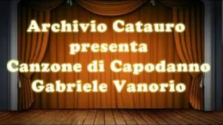 Canzone di Capodanno  Gabriele Vanorio [upl. by Anihsat]