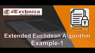 17 Extended Euclidean Algorithm  Example1 [upl. by Warila]