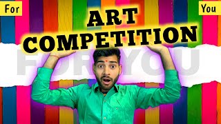 Art Competition For You  2024 Art Competition  Online Free Art Competition  Drawing Contest [upl. by Atteirneh455]