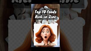 Top 10 Foods Rich in Zinc ytshorts shorts infoinscript [upl. by Munroe253]