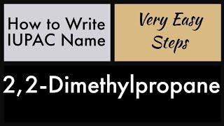 How to Write IUPAC Name iupac iupacname 22dimethylpropane pleasantchemistryacademy [upl. by Anhej]