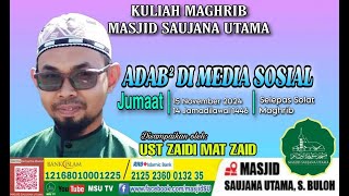 LiVeMSU KULIAH MAGHRIB JUMAAT  14 JAMADILAWAL 1446H  15 NOV 2024 [upl. by Scibert640]