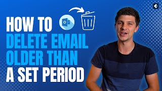 How to Delete Outlook Emails Older Than a Set Period [upl. by Haramat]