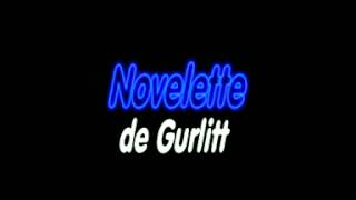 Novelette  Gurlitt [upl. by Nivlek636]