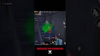 PubgM Reflex Vs Camper☠️💥 shorts [upl. by Akinyt]