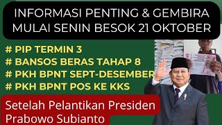 Berita Penting amp Gembira Setelah Pelantikan Presiden Prabowo PIP PKH BPNT Beras 10kg [upl. by Akira]