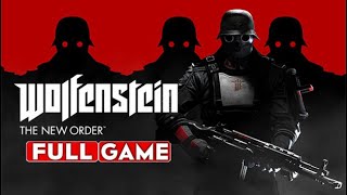 WOLFENSTEIN The New Order  UBER Difficulty  Gameplay Walkthrough FULL GAME  No Commentary [upl. by Nolasba]