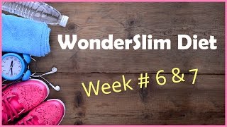 WonderSlim Diet and Mini ProtiDiet Review  Wk 6 amp 7 Update [upl. by Hull432]