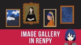 Renpy Tutorial for Image Gallery  Displaying your CGs in an Album [upl. by Eloken]