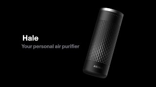 Hale Your Personal Air Purifier [upl. by Ailee]